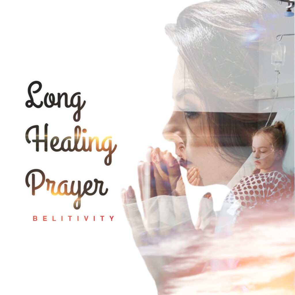 Long Healing Prayer