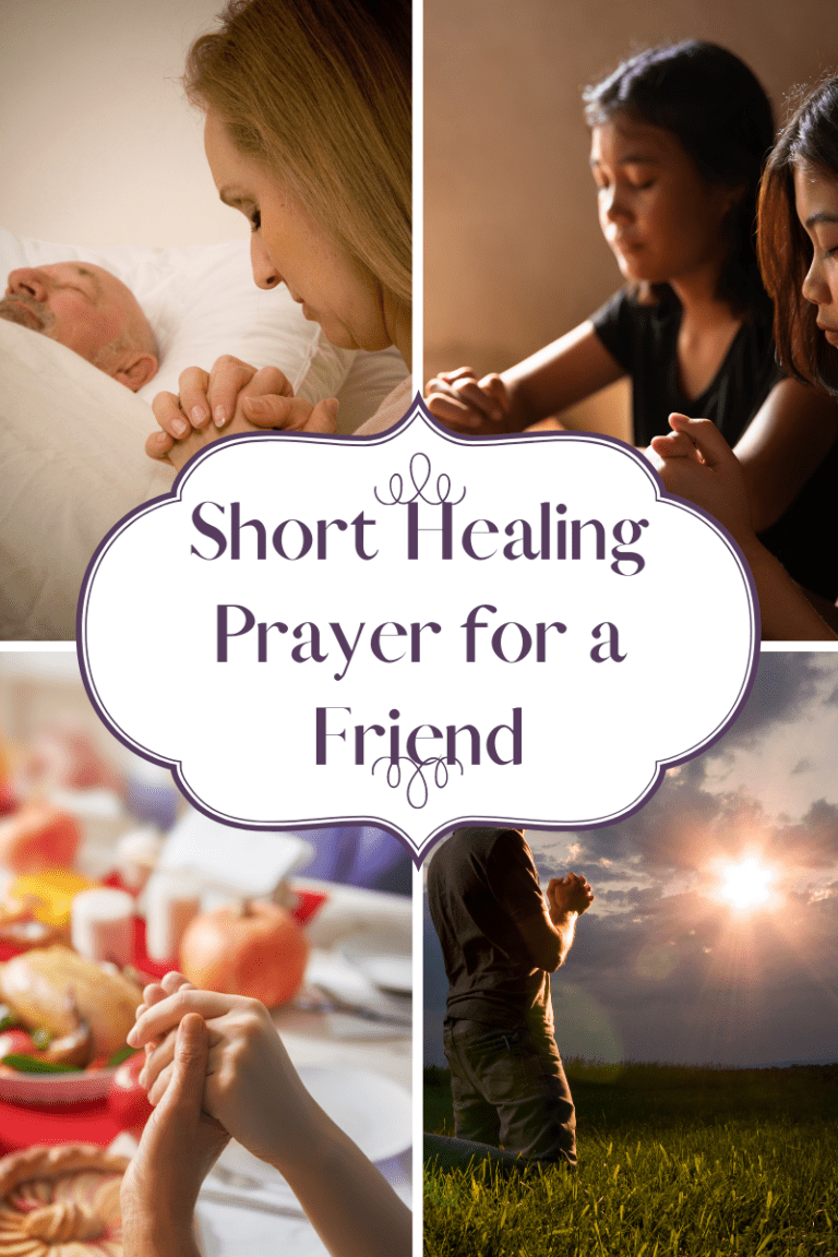 short healing prayer for a friend